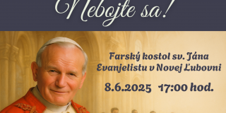 NEBOJTE SA ! - koncert chrámových zborov - 08.06.2025 Nová Ľubovňa