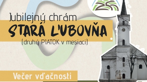 Večer vďačnosti - 12.06.2026 - Jubilejný chrám Stará Ľubovňa